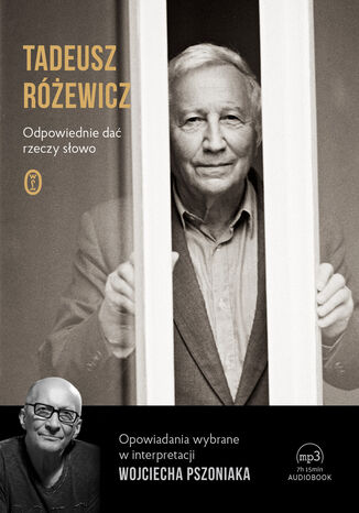 Odpowiednie dać rzeczy słowo Tadeusz Różewicz - okladka książki