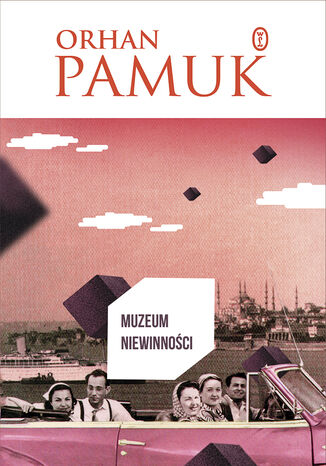 Muzeum niewinności Orhan Pamuk - okladka książki