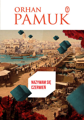 Nazywam się Czerwień Orhan Pamuk - okladka książki