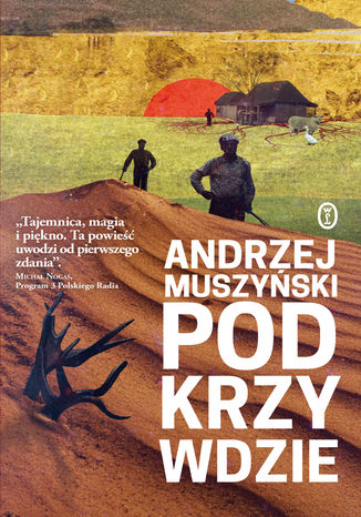 Podkrzywdzie Andrzej Muszyński - okladka książki