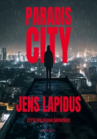 Paradis City Jens Lapidus - audiobook MP3