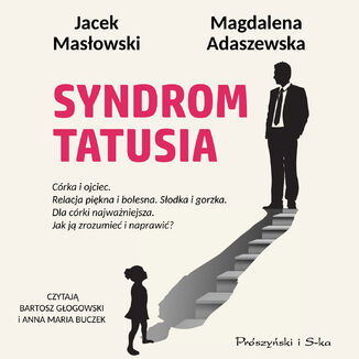 Syndrom tatusia Jacek Masłowski, Magdalena Adaszewska - audiobook MP3