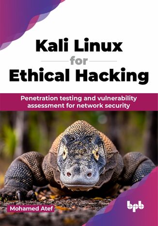 Kali Linux for Ethical Hacking Mohamed Atef - okladka książki