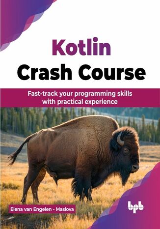 Kotlin Crash Course Elena van Engelen - Maslova - okladka książki