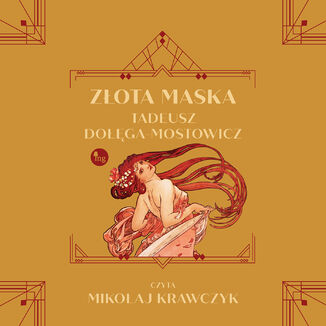 Złota maska Tadeusz Dołęga-Mostowicz - audiobook MP3