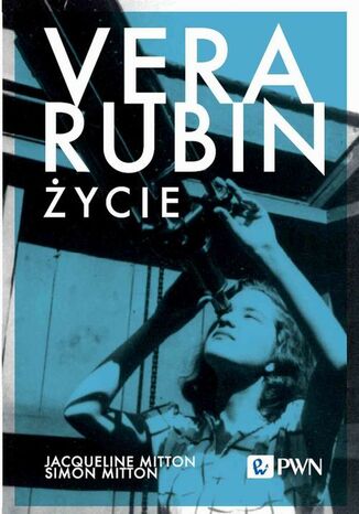 Vera Rubin Życie Jacqueline Mitton, Simon Mitton - okladka książki