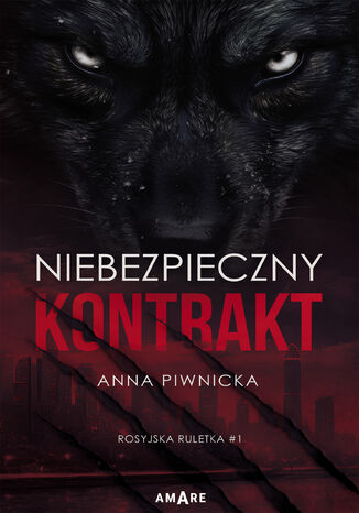 Niebezpieczny kontrakt Anna Piwnicka - okladka książki