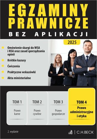 Egzaminy Prawnicze bez aplikacji 2025. Tom 4. Prawo administracyjne i etyka Joanna Ablewicz - okladka książki