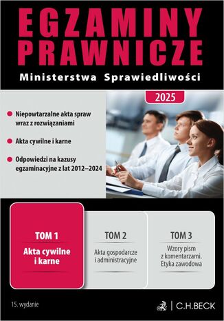 Egzaminy Prawnicze Ministerstwa Sprawiedliwości 2025. Tom 1. Akta cywilne i karne Joanna Ablewicz, Stefan Jaworski, Tomasz Sadurski - okladka książki