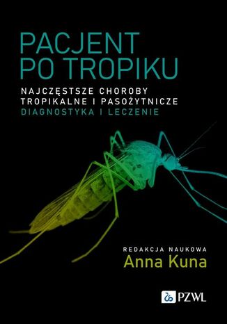 Pacjent po tropiku Anna Kuna - okladka książki