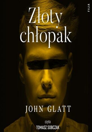 Złoty chłopak John Glatt - audiobook MP3