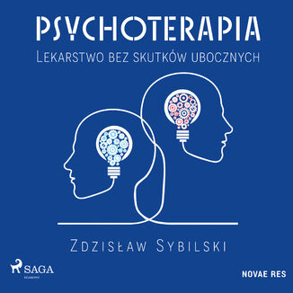 Psychoterapia. Lekarstwo bez skutków ubocznych Zdzisław Sybilski - okladka książki