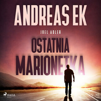 Ostatnia marionetka (#1) Andreas Ek - audiobook MP3