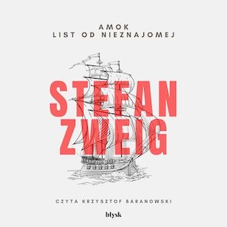 Amok i List od nieznajomej Stefan Zweig - okladka książki