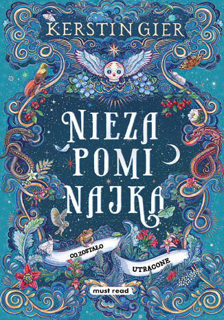 Niezapominajka. Tom II. Co zostało utracone Kerstin Gier - okladka książki