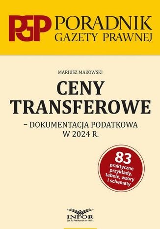 Ceny transferowe dokumentacja podatkowa w 2024 r Mariusz Makowski - okladka książki