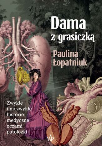 Dama z grasiczką Paulina Łopatniuk - okladka książki