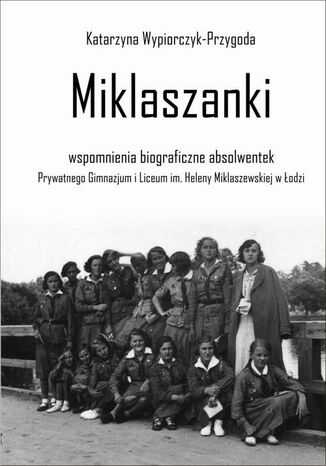 Miklaszanki Katarzyna Wypiorczyk-Przygoda - okladka książki