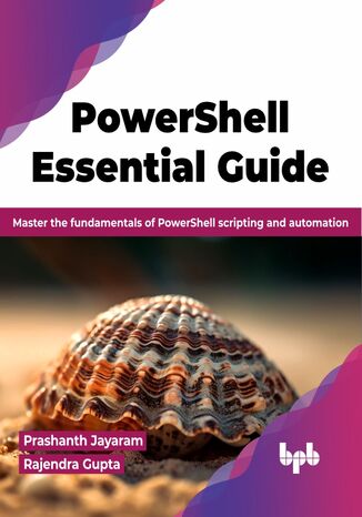 PowerShell Essential Guide Prashanth Jayaram, Rajendra Gupta - okladka książki