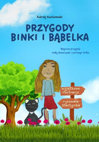 Przygody Binki i Bąbelka Andrzej Kwaśniewski - okladka książki