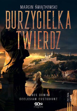 Burzycielka twierdz Marcin Świątkowski - okladka książki