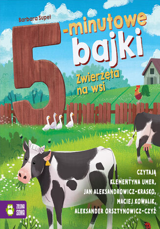 5-minutowe bajki. Zwierzęta na wsi Barbara Supeł - okladka książki