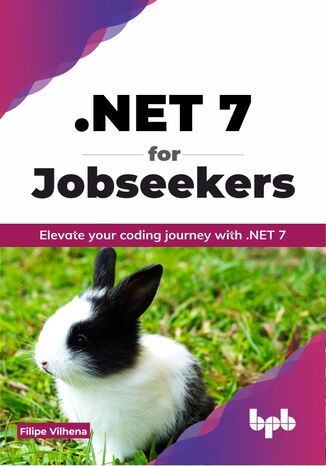 .NET 7 for Jobseekers Filipe Vilhena - okladka książki