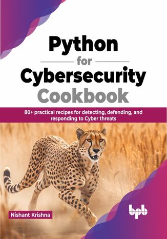 Python for Cybersecurity Cookbook Nishant Krishna - okladka książki