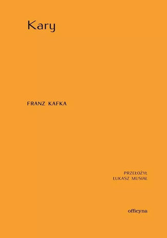 Kary Franz Kafka - okladka książki