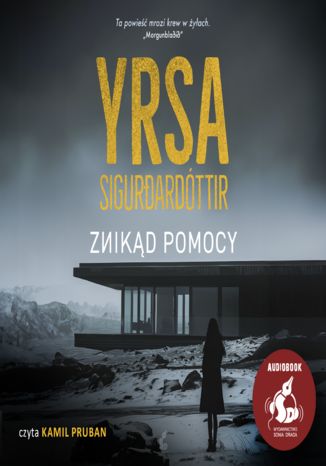 Znikąd pomocy Yrsa Sigurdardóttir - audiobook MP3