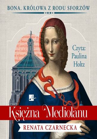 Księżna Mediolanu Renata Czarnecka - okladka książki