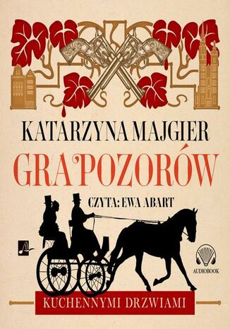 Gra pozorów Katarzyna Majgier - okladka książki