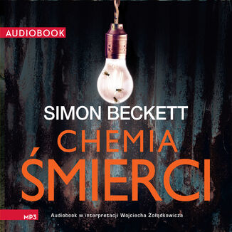 David Hunter (tom 1). Chemia śmierci Simon Beckett - audiobook MP3