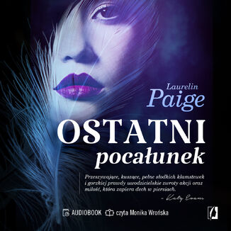 Ostatni pocałunek Laurelin Paige - audiobook MP3