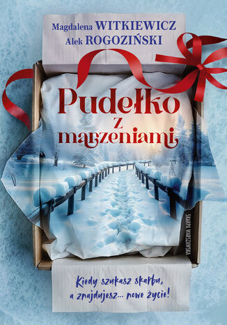 Pudełko z marzeniami Magdalena Witkiewicz, Alek Rogoziński - okladka książki