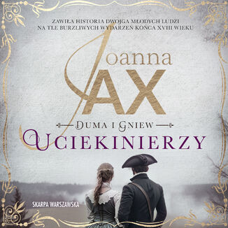 Duma i gniew. Uciekinierzy Joanna Jax - audiobook MP3