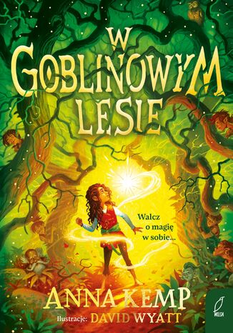 W Goblinowym Lesie Anna Kemp - okladka książki