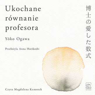 Ukochane równanie profesora Y&#333;ko Ogawa - audiobook MP3