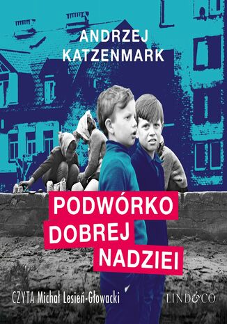 Podwórko dobrej nadziei Andrzej Katzenmark - okladka książki