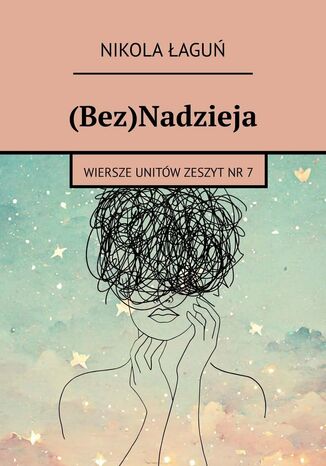 (Bez)Nadzieja Nikola Łaguń - okladka książki