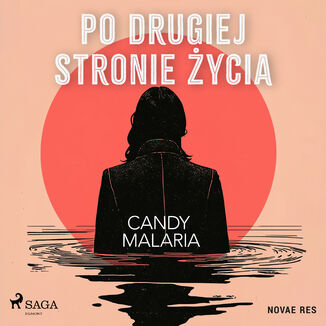 Po drugiej stronie życia Candy Malaria - okladka książki