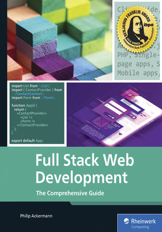 Full Stack Web Development. Mastering Web Development from Client to Server-Side Technologies Rheinwerk Publishing, Inc, Philip Ackermann - okladka książki