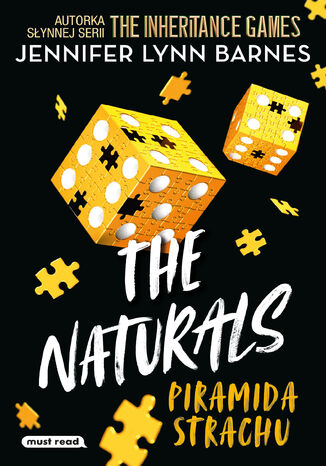 The Naturals. Tom III. Piramida strachu Jennifer Lynn Barnes - okladka książki