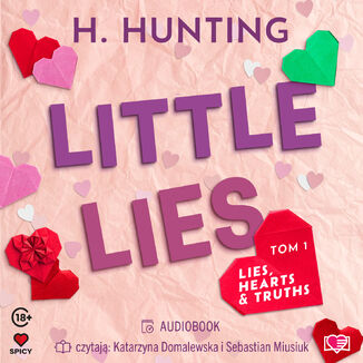 Little Lies. Lies, Hearts & Truths. Tom 1 Helena Hunting - audiobook MP3