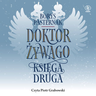 Doktor Żywago. Księga druga Borys Pasternak - okladka książki