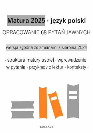 Matura 2025. Język polski. Opracowanie 68 pytań jawnych Aneta Antosiak - okladka książki