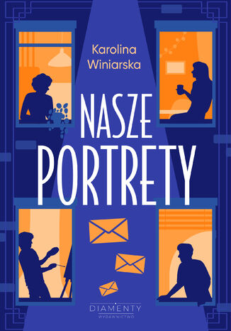 Nasze portrety Karolina Winiarska - okladka książki