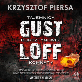 Gustloff. Tajemnica bursztynowej komnaty Krzysztof Piersa - audiobook MP3