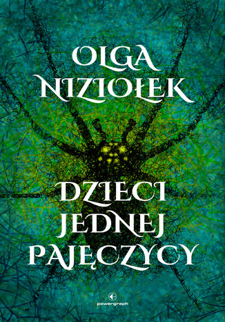 Dzieci jednej pajęczycy Olga Niziołek - okladka książki