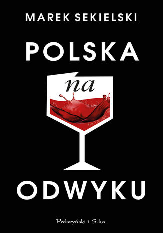 Polska na odwyku Marek Sekielski - okladka książki